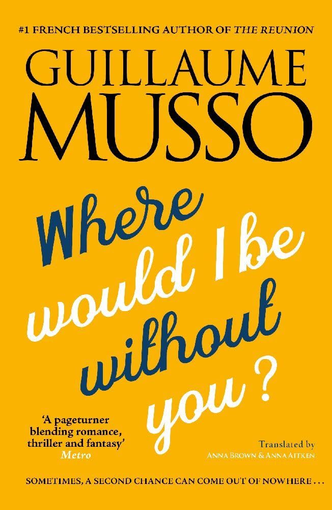 Where Would I Be Without You? | Guillaume Musso | Kharidobecho Books