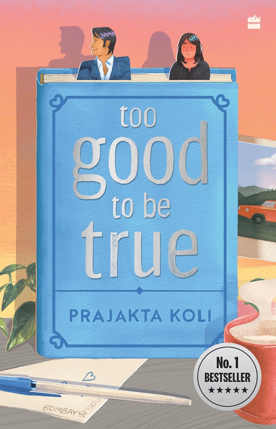Too Good to Be True | Prajakta Koli | KharidobechoBooks | Original Copy