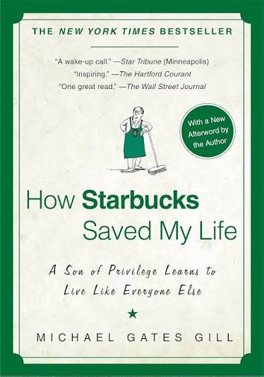 How Starbucks Saved My Life | Michael Gates Gill | Kharidobechobooks