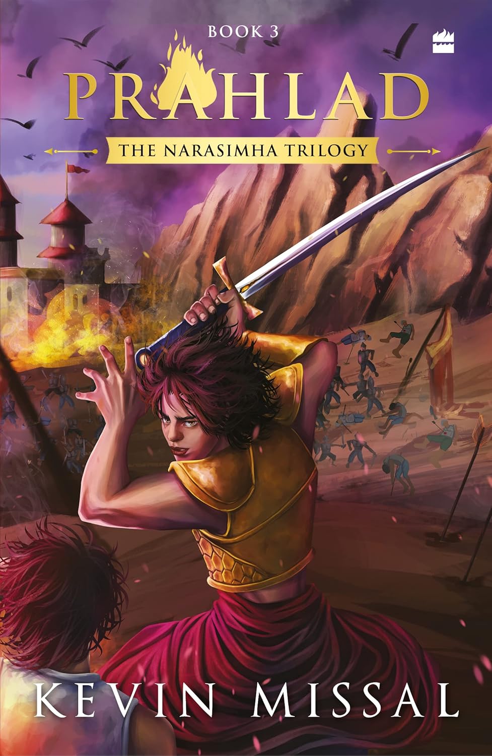 Prahlad ( Book Three in the Narasimha Trilogy ) | Kevin Missal