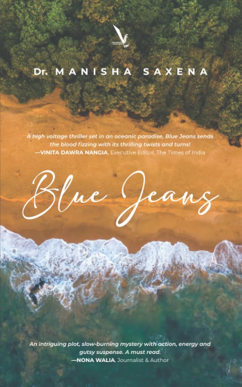 BLUE JEANS | Dr. Manisha Saxena