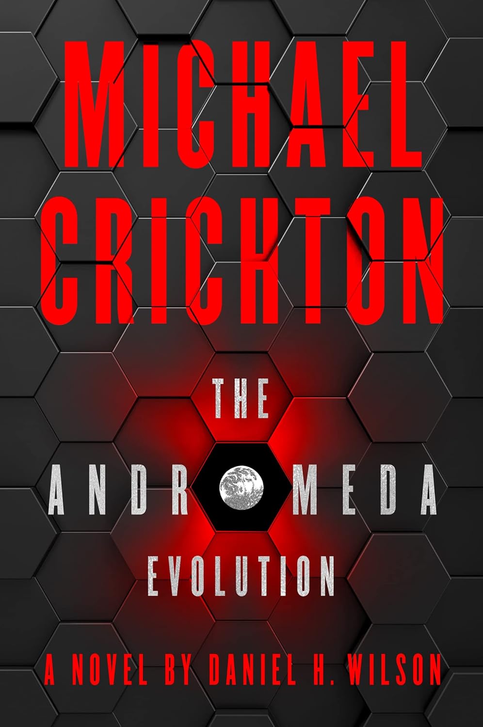 The Andromeda Evolution | Michael Crichton & Daniel H. Wilson