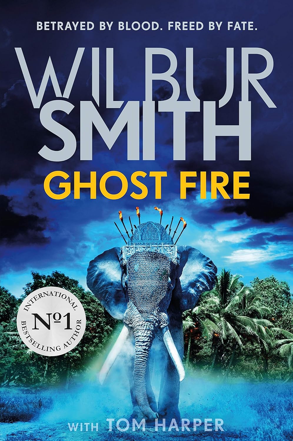GHOST FIRE | Tom Harper & Wilbur Smith