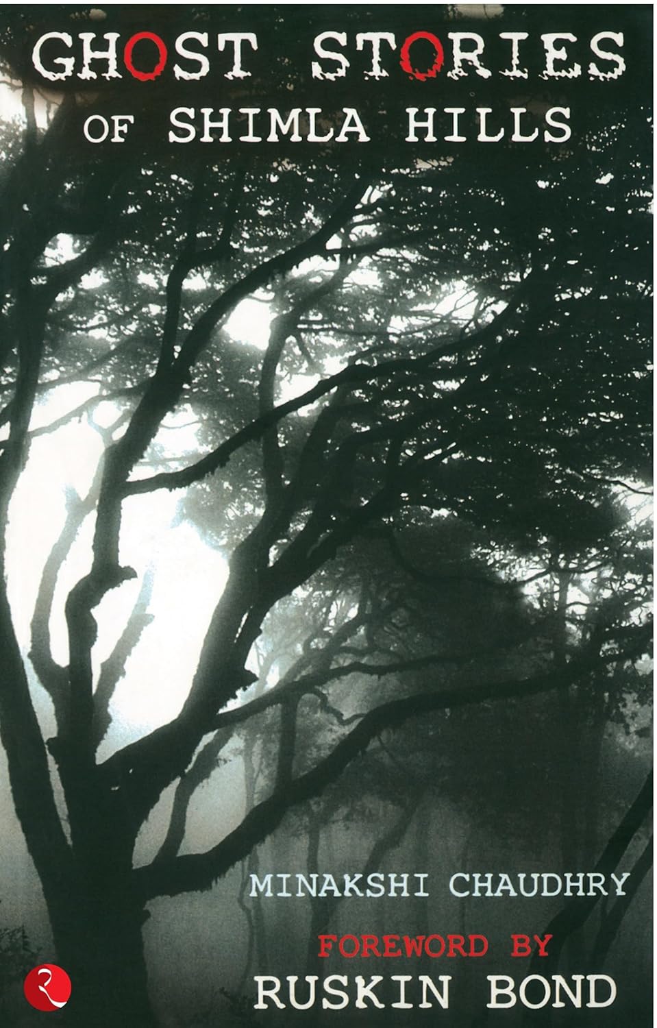 Ghost Stories of Shimla Hills