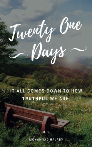 Twenty One Days | Mohannad Halaby