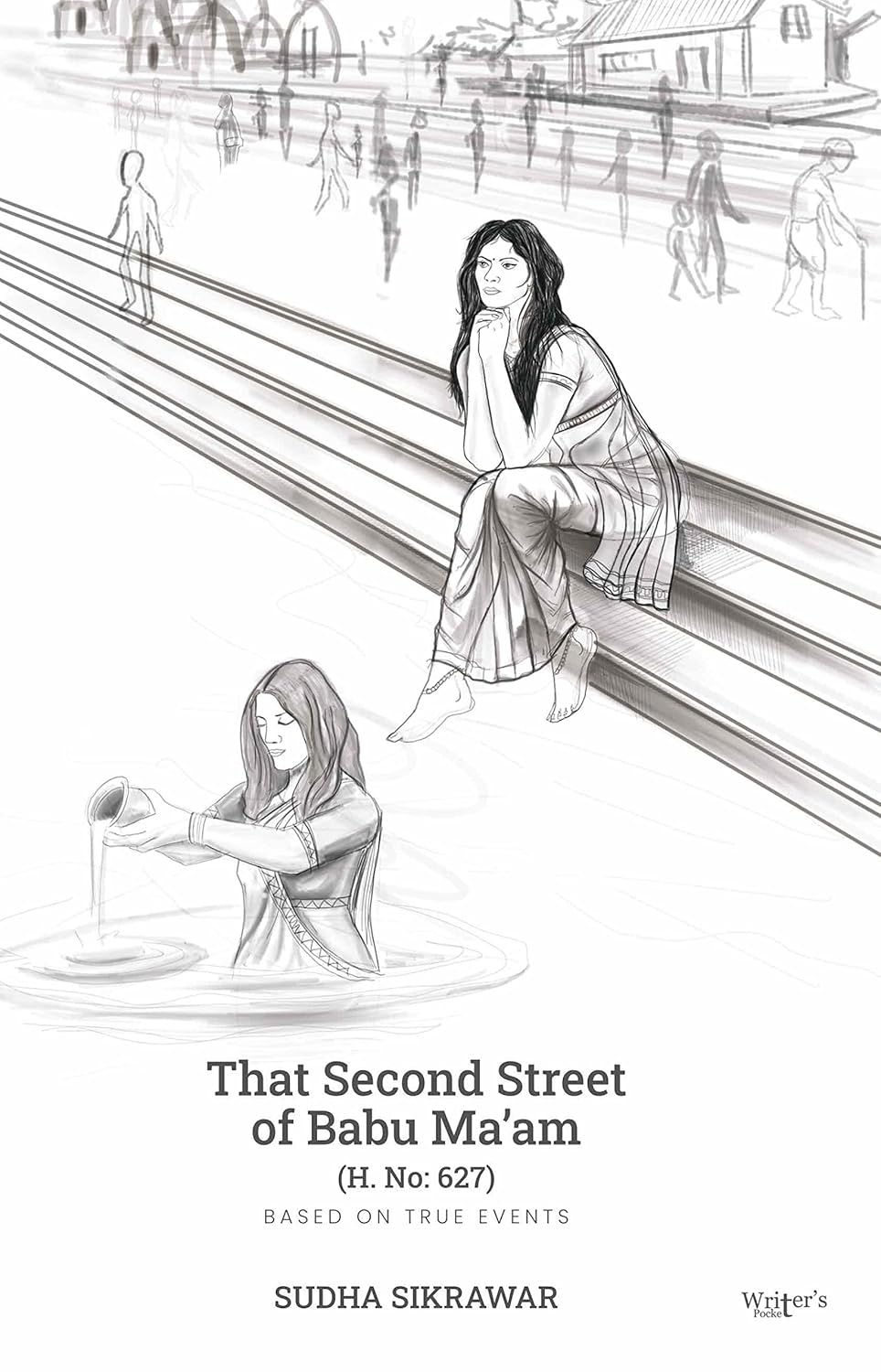That Second Street Of Babu Ma'am | Sudha Sikrawar