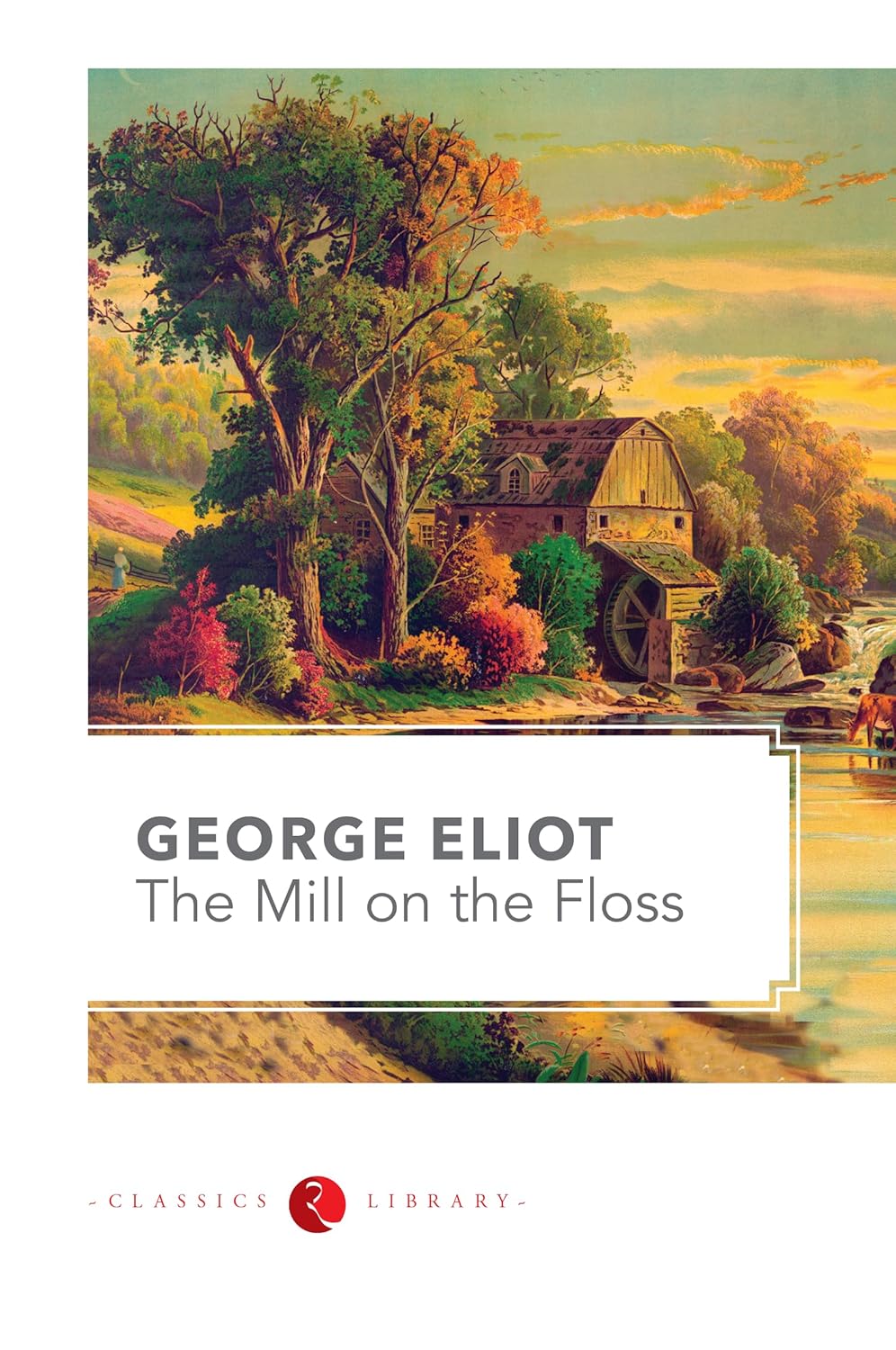 The Mill on the Floss | George Eliot
