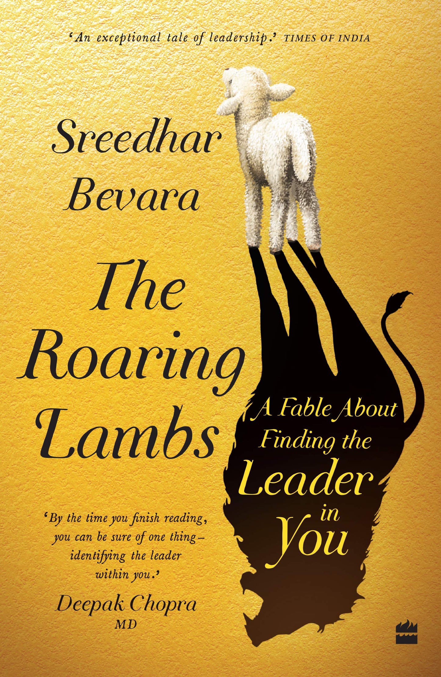 The Roaring Lambs : A Fable About Finding the Leader in You | Sreedhar Bevara