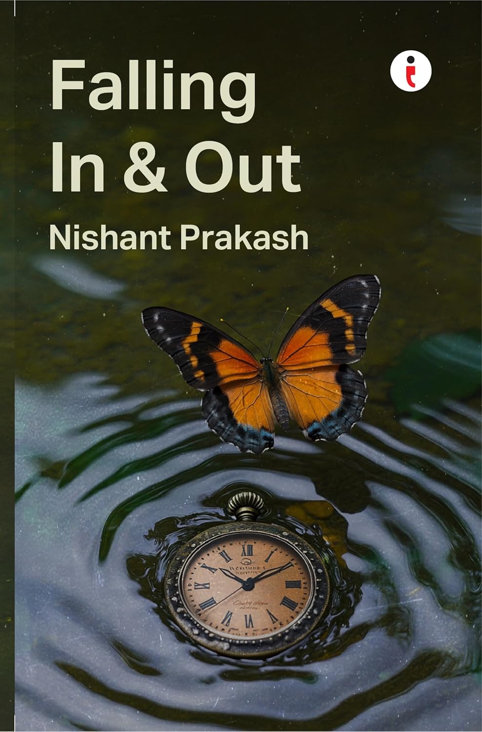 Falling In & Out | Nishant Prakash