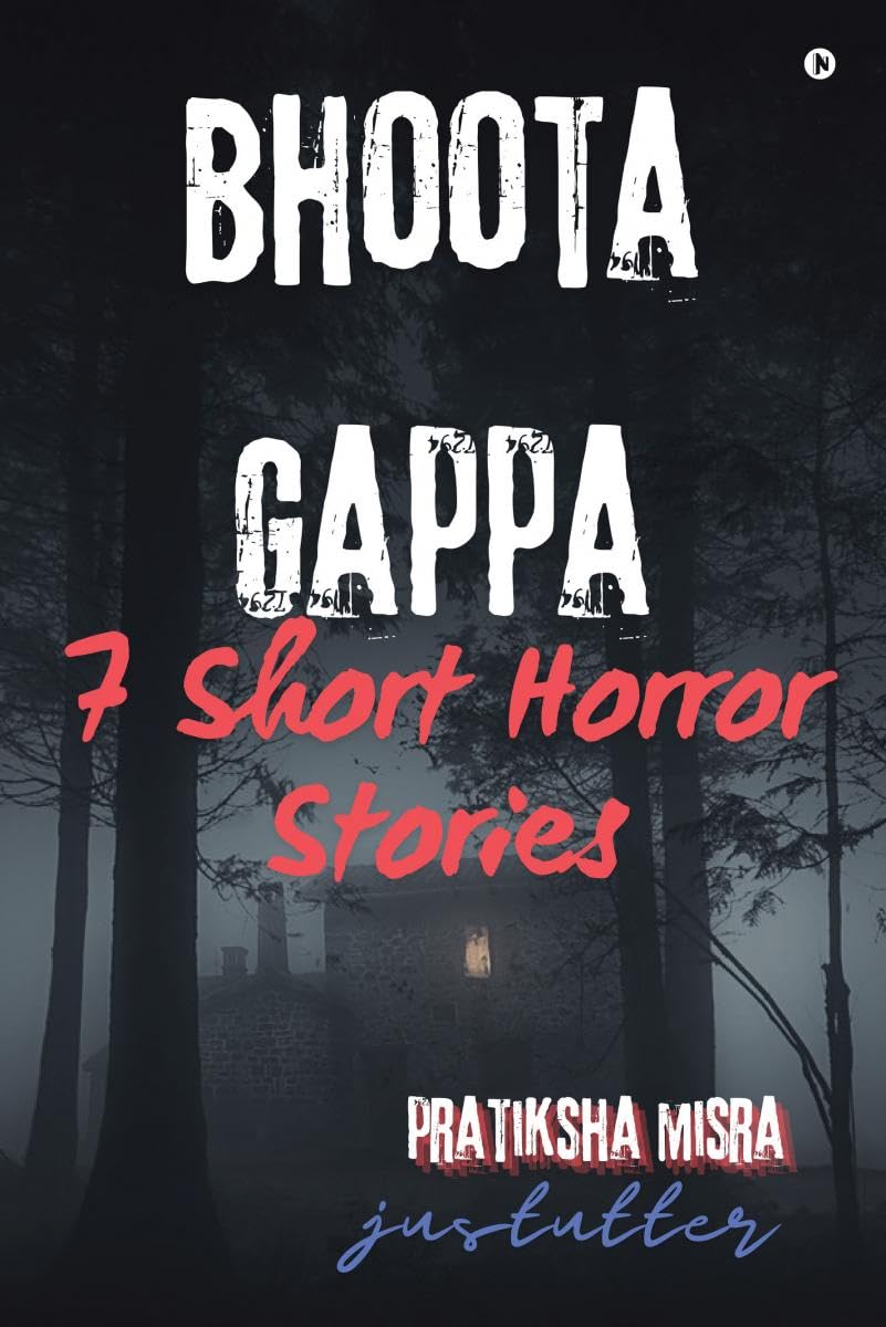 Bhoota Gappa: 7 Short Horror Stories | Pratiksha Misra | Hardcover