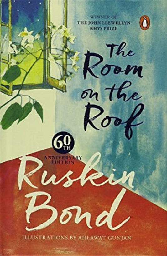 The Room on the Roof | Ruskin Bond | 60th Anniversary Edition | Hardcover