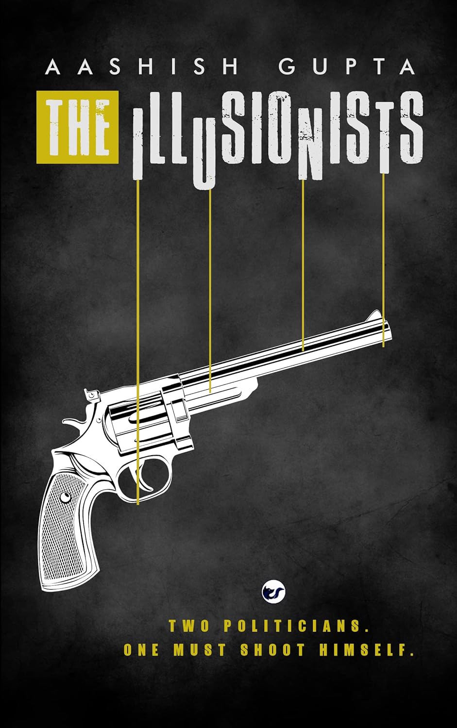 The Illusionists | Aashish Gupta