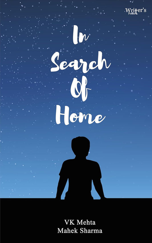 In Search Of Home | V K Mehta & Mahek Sharma