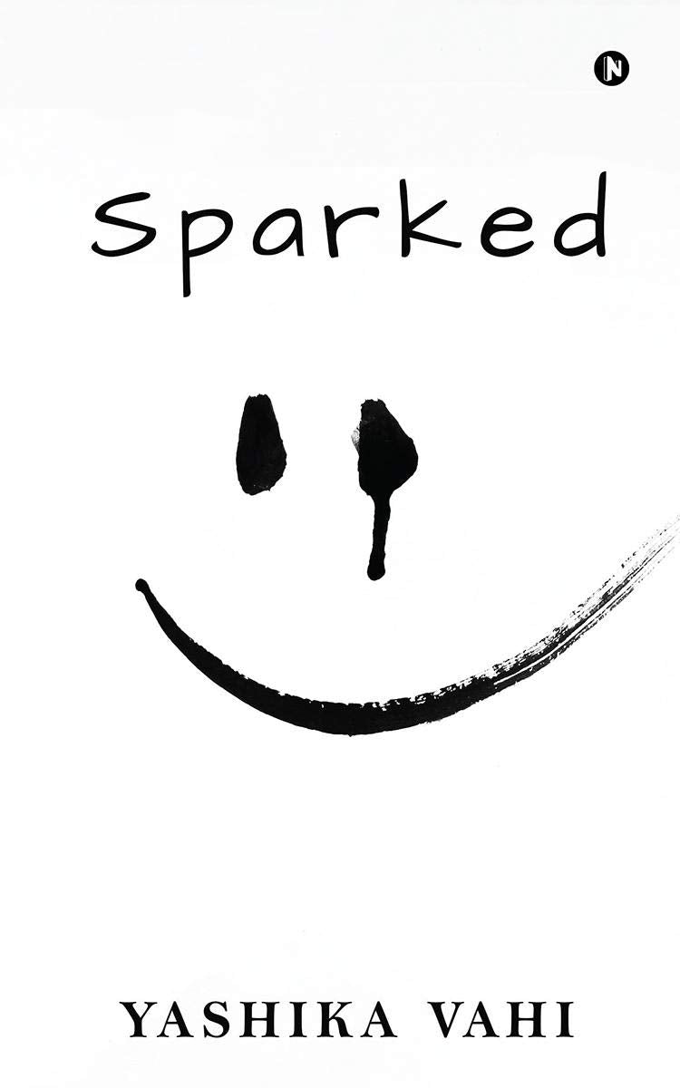 Sparked | Yashika Vahi