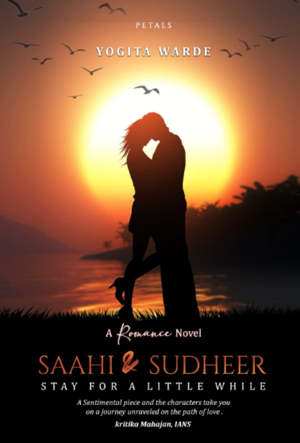 Saahi & Sudheer: Stay For a Little While | Yogita Warde