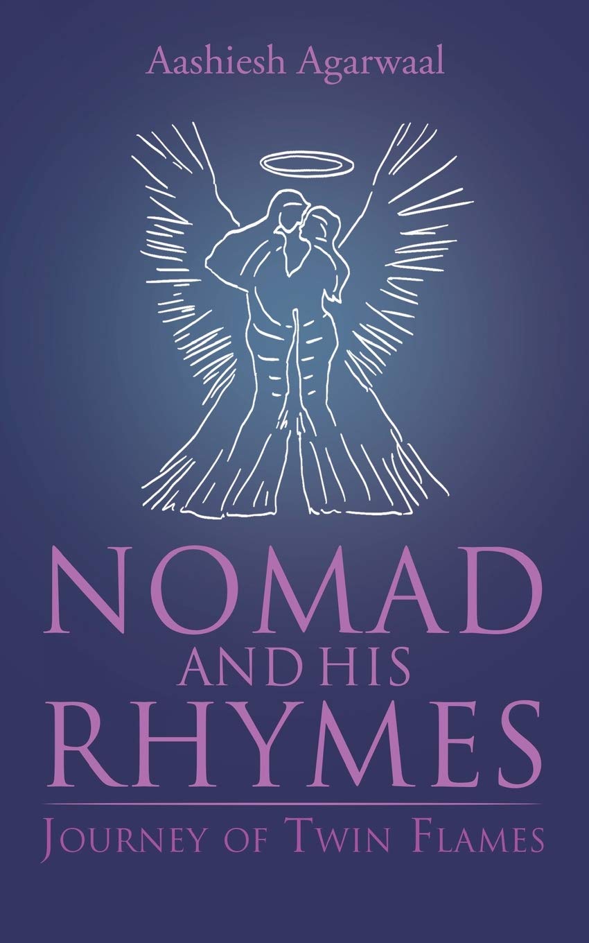 Nomad and His Rhymes : Journey of Twin Flames | Aashiesh Agarwaal