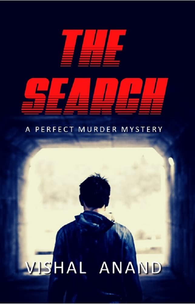 The Search: A Perfect Murder Mystery | Vishal Anand