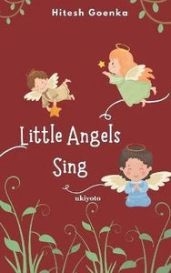 Little Angels Sing | Hitesh Goenka