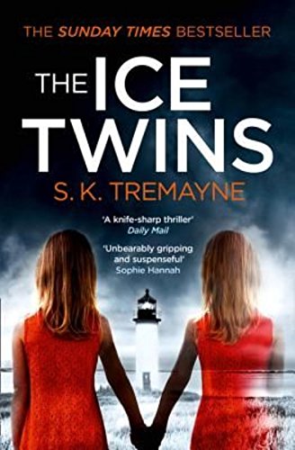 The Ice Twins | S. K. Tremayne