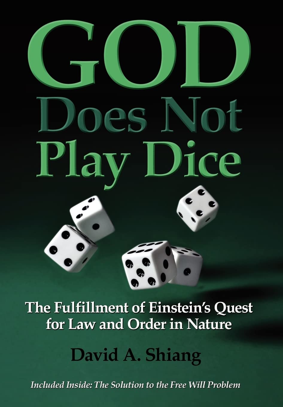 God Does Not Play Dice | David Albert Shiang