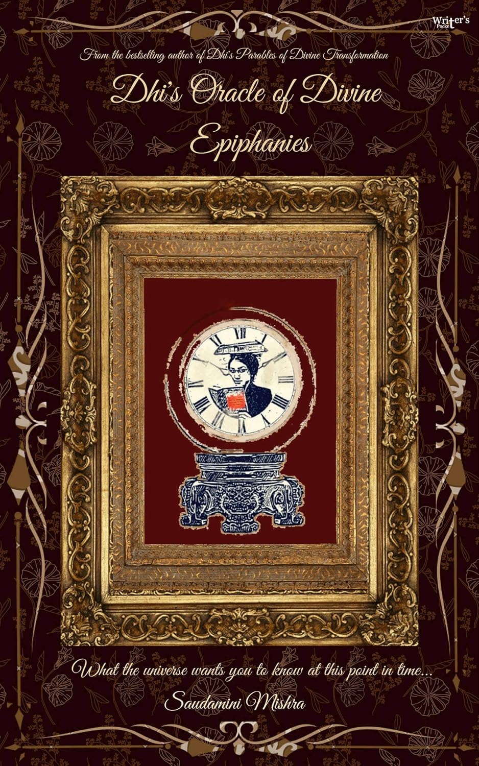 Dhi's Oracle of Divine Epiphanies | Saudamini Mishra