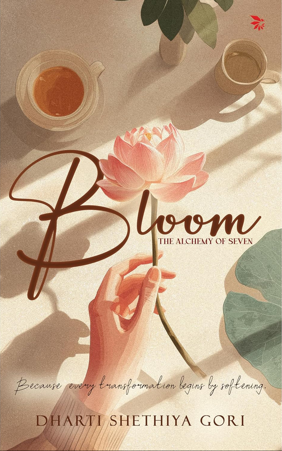 Bloom-The Alchemy of Seven | Dharti Shethiya Gori | Poetry | KharidobechoBooks