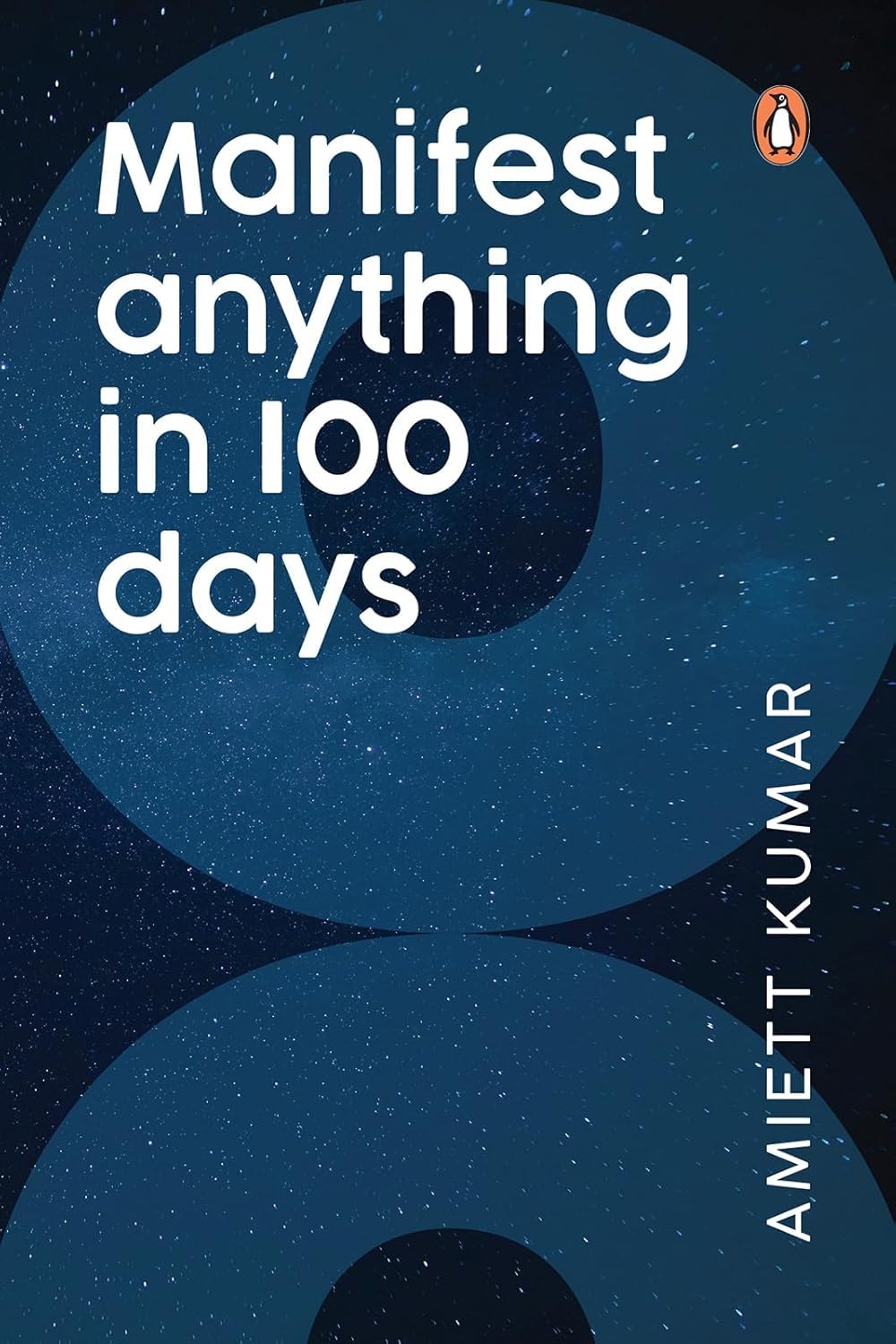 Manifest Anything in 100 Days | Amiett Kumar | Non - Fiction | KharidobechoBooks