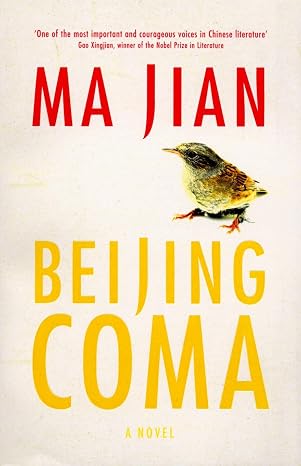 Beijing Coma | Ma Jian | Kharidobechobooks