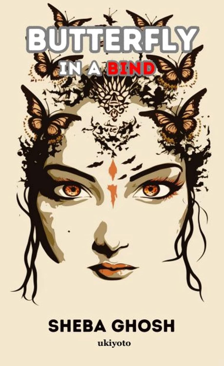 Butterfly in a Bind | Sheba Ghosh (HARD COVER)