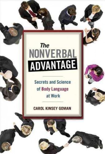 The Nonverbal Advantage | Carol Kinsey Goman | Kharidobechobooks