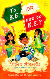 To B.E. or Not to B.E.? | Dipen Ambalia | Kharidobechobooks