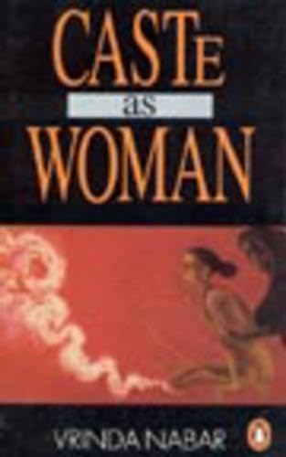 Caste as woman | Vrinda Nabar | kharidobechobooks