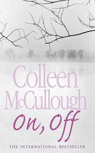 On, Off | Colleen McCullough | Kharidobechobooks
