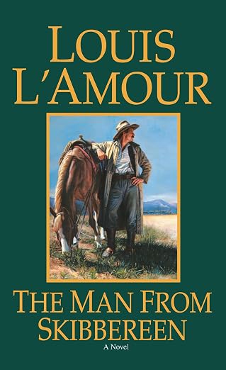 The Man from Skibbereen: A Novel | Louis L'Amour | Kharidobechobooks