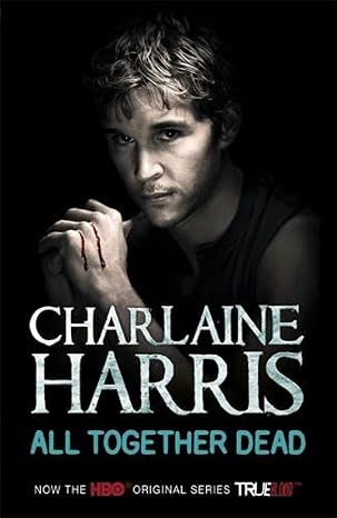 All Together Dead | Charlaine Harris | Kharidobechobooks