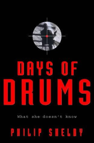 Days Of Drums | Philip Shelby | kharidobechobooks