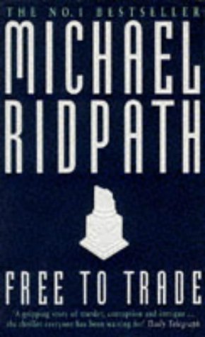 Free to Trade | Michael Ridpath | kharidobechobooks