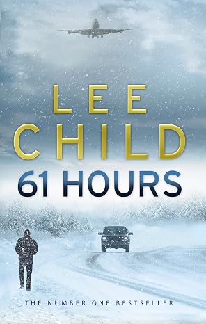 61 Hours | Lee Child | Kharidobechobooks
