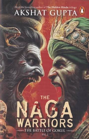 The Naga Warriors 2 | Akshat Gupta | Kharidobechobooks