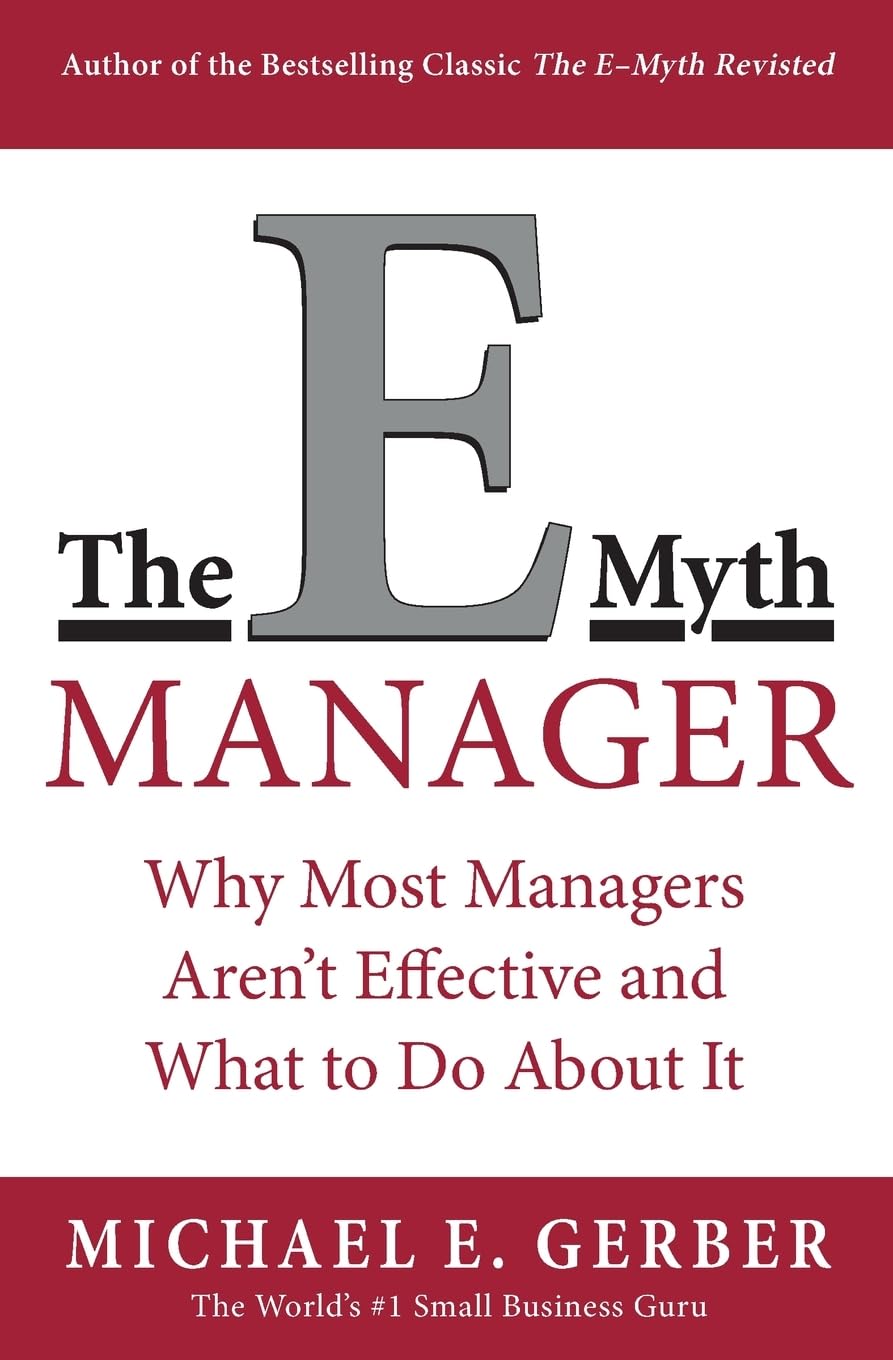 The E Myth Manager | Michael E. Gerber