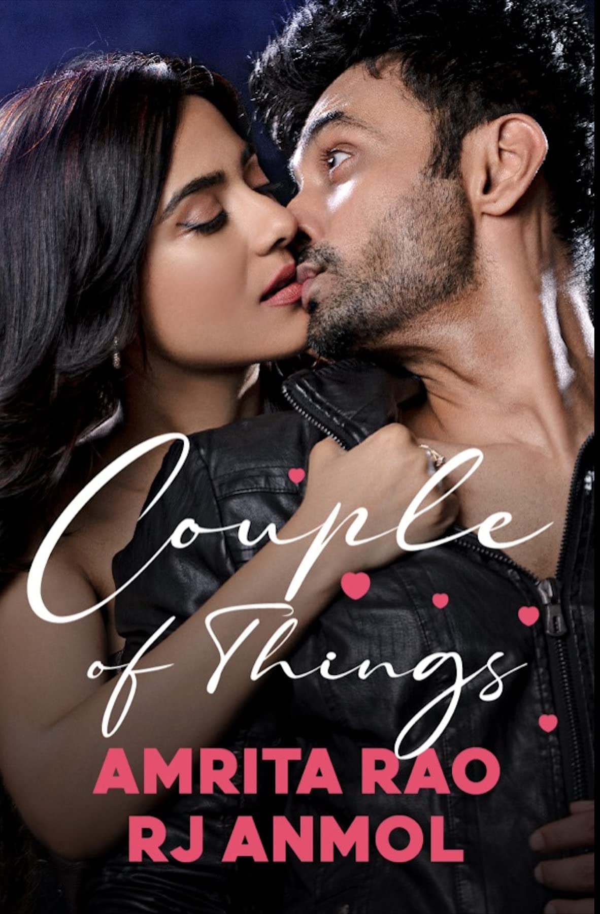 Couple of Things | Amrita Rao and RJ Anmol