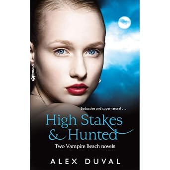 Vampire Beach 2-in-1 Bind Up High Stakes & Hunted | Alex Duval | Kharidobechobooks