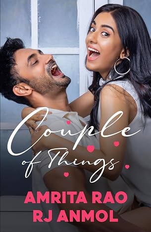 Couple of Things | Amrita Rao & RJ Anmol | Kharidobechobooks