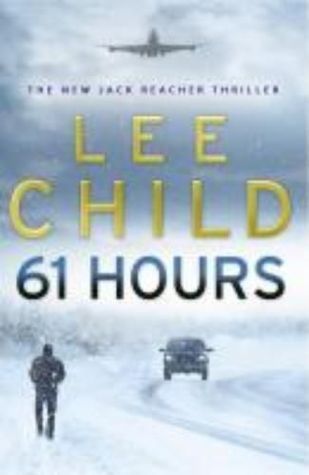 61 Hours | Lee Child | Kharidobechobooks