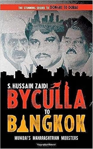 Byculla to Bangkok | S. Hussain Zaidi | Kharidobechobooks