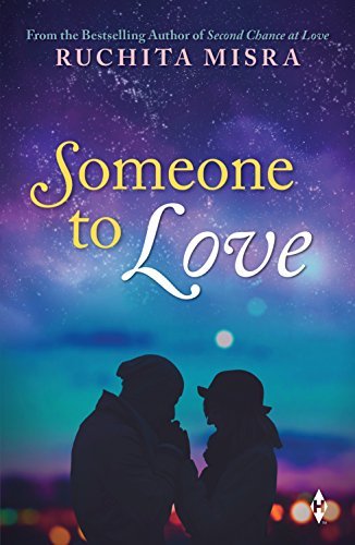 Someone to Love | Ruchita Misra | Kharidobechobooks