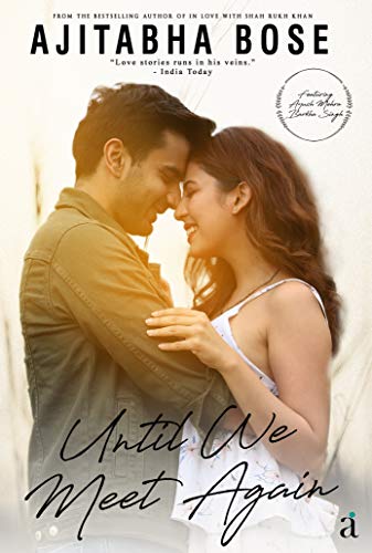Until We Meet Again | Ajitabha Bose | kharidobechobooks