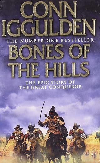 Bones Of The Hills (Conqueror, Book 3) | Conn Iggulden | Kharidobechobooks