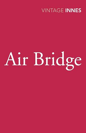 AIR BRIDGE | Hammond Innes | Kharidobechobooks