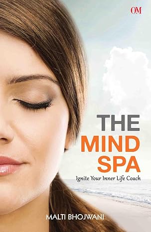The Mind Spa | Malti Bhojwani | kharidobechobooks